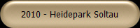 2010 - Heidepark Soltau