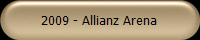 2009 - Allianz Arena